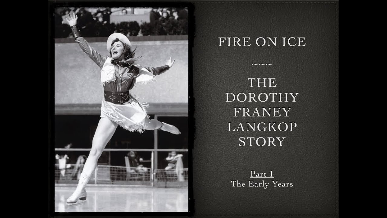 Dorothy Franey Langkop Story,  Part 1-The Early Years