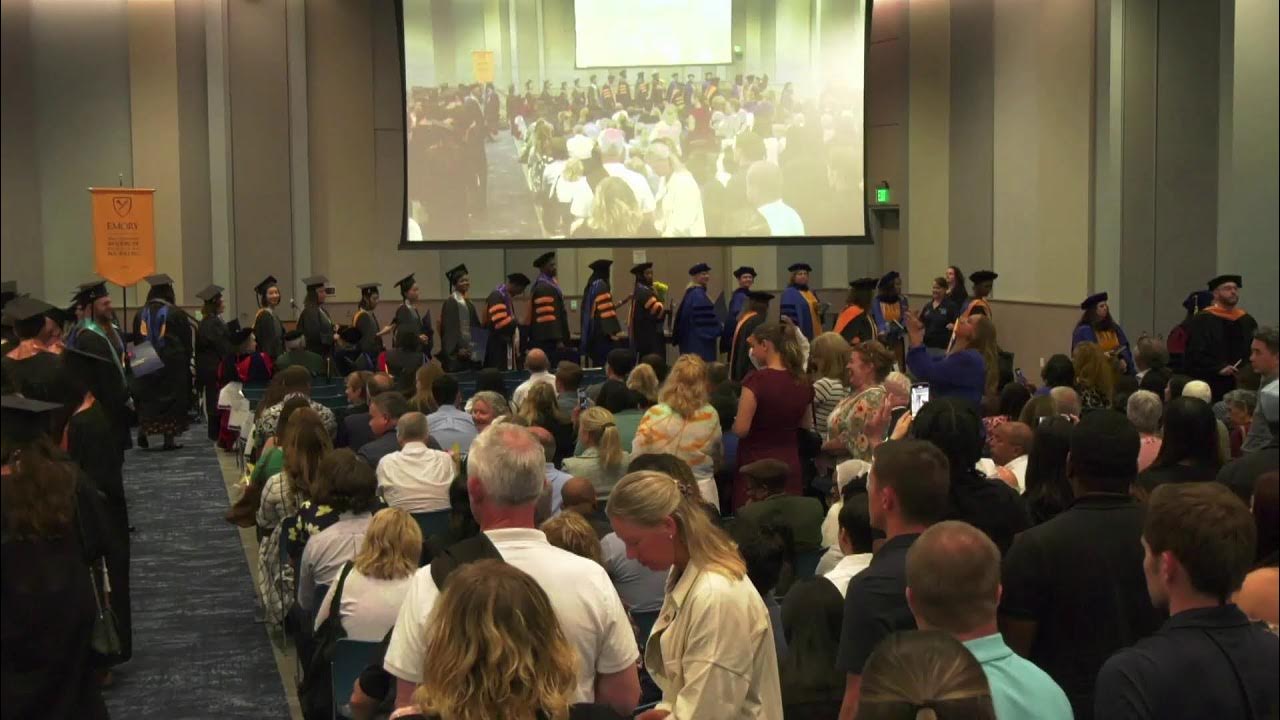 Emory University School of Nursing Graduation Ceremony YouTube