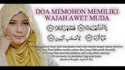 INILAH!! Doa Agar Terlihat Cantik Luar Dalam Setiap Hari Seperti Wajah Bidadari - Durasi: 5.45. 