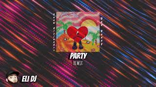 PARTY REMIX, @Bad Bunny  ✘ @Rauw Alejandro ✘ ELI DJ