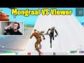 Mongraal vs insane viewer 1v1 buildfights