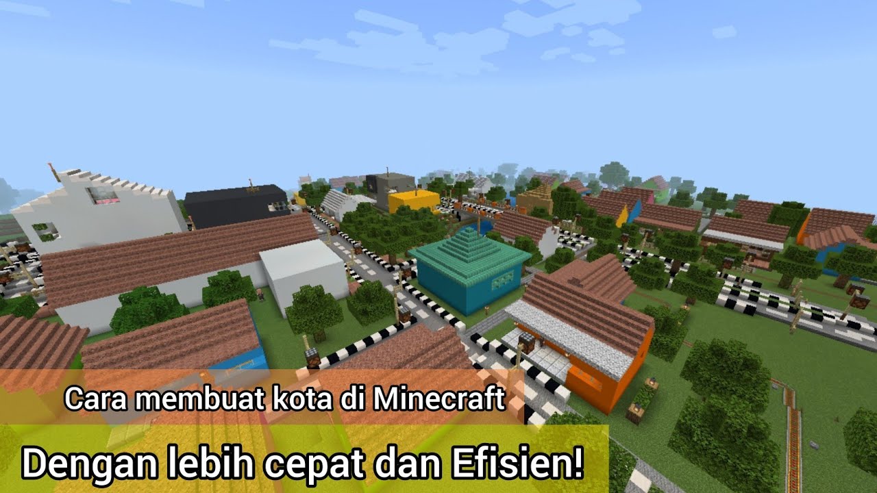 Cara membuat kota di Minecraft lebih cepat dan efisien!! penjelasan
