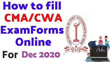 How to fill CMA Exam Form Online for Dec 2020| CWA Exam form Dec 2020| ICMAI Exams