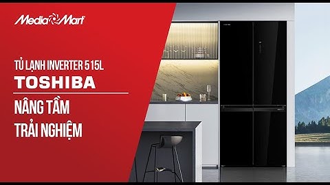 Tủ lạnh Toshiba Inverter 515 lít: Nâng tầm trải nghiệm (GR-RF677WI) - Điện máy MediaMart