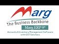 Marg ERP 9+ | Accounts & Inventory Management Software with GST Solutions