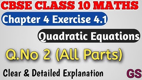 Chapter 4 - Exercise 4.1 (Q.No 2) - Quadratic Equations - CBSE Class 10th Maths in Tamil - NCERT