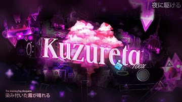 KUZURETA 100% (NEW HARDEST!) | Extreme Demon #11