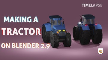 Making A Tractor On Blender 2.9 - Blender Timelapse - 3D Modelling Process