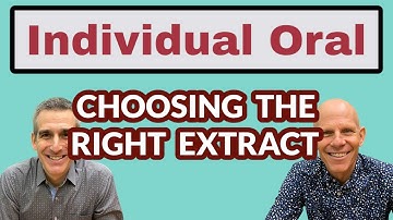 IB ENGLISH A: Individual Oral - Choosing the RIGHT Extract