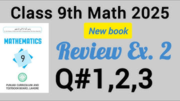9th class math new book 2025 review exercise 2 Q. 1,2,3 || PCTB || Logarithms