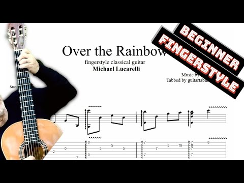 Over the Rainbow TAB - fingerstyle classical guitar tabs (PDF + Guitar Pro)