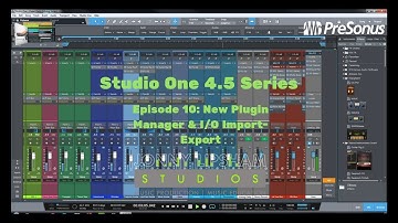 Studio One 4.5 Series Episode 10: New Plugin Manager and IO Options