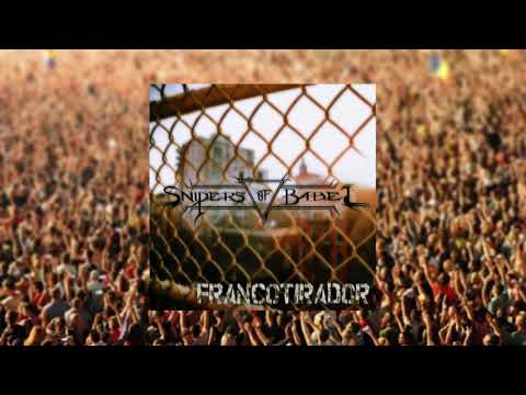 Francotirador by Snipers of Babel