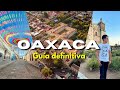 OAXACA, México 2022 🇲🇽 ¿qué hacer, que comer y que debes de saber antes de venir? (1 o 2 dias)