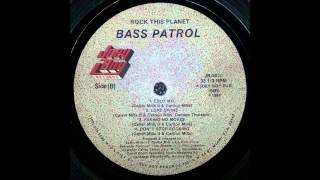 Bass Patrol - Love divine