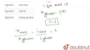 The osmotic pressure of 0.1 M aqueous solution of NaCl is ……………. Osmotic pressure of 0.1 M aqueo...