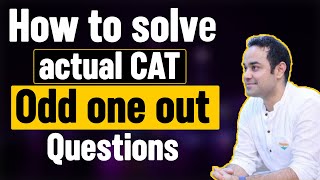 CAT Verbal Ability Preparation | How to solve actual CAT Odd one out Ques | VARC Strategy