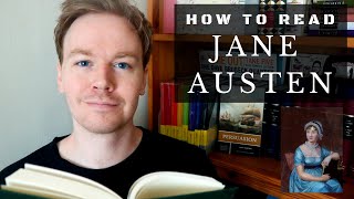 How to Read Jane Austen