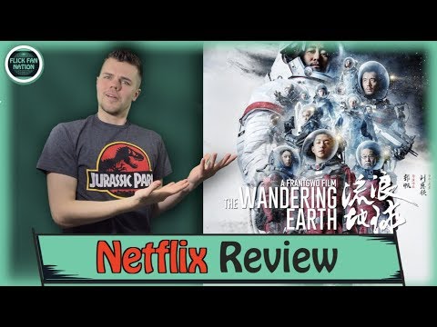 the-wandering-earth-(chinese-blockbuster)-netflix-review
