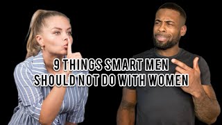 Download Lagu 9 Hal yang TIDAK Boleh Dilakukan Pria Cerdas terhadap Wanita MP3