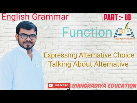Std:9to12 English Grammar|Function Part:-10 |Expressing Alternative Choice/Talking About Alternative