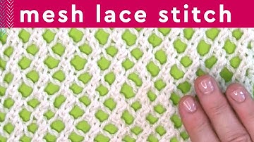 Easy Mesh Lace Knitting Stitch Pattern (4 Row Repeat)