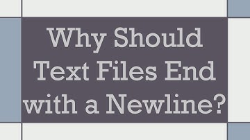 Why Should Text Files End with a Newline?