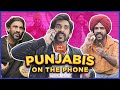 Punjabis On The Phone