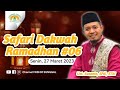 Safari dakwah romadhon 06 fksmm  ust susanto  spdi sthi  channel fksmm sunggal 2023