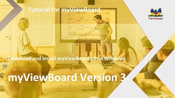 ViewSonic myViewBoard | Download and Install myViewBoard Version 3 on Windows