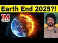  earth end  in 2025  solar  storm   tamil  madan gowri  mg