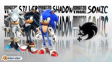 TRUE Sonic & Shadow & Silver CG Rigs (Blender) — Official Release!