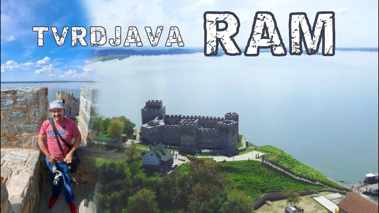 Tvrđava Ram, u Srbiji