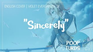Sincerely | English Cover | Violet Evergarden OP