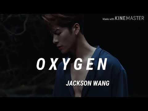OXYGEN- Jackson Wang  (lyrics)