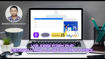 Cara Validasi Form PHP Dengan Vanilla JavaScript | LOCKON!D