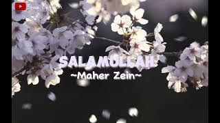 Download lagu Salamullah - Maher Zein || [ Speed up ]