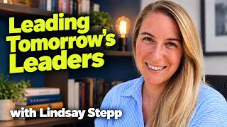 Lindsay Stepp | Leading Tomorrow's Leaders #genz