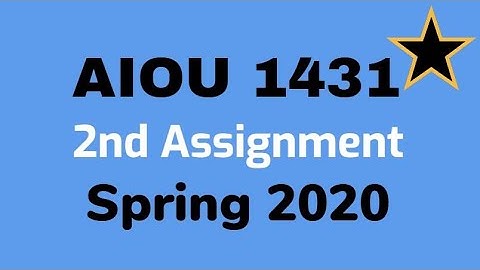 AIOU 1431 second Assignment Spring 2020 I Moalim