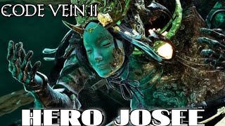 CODE VEIN 2 : HERO JOSEE BOSS FIGHT 