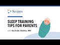 How to Get a Baby to Sleep: Tips from Pediatrician Dr. Gurinder Dabhia | San Diego Health