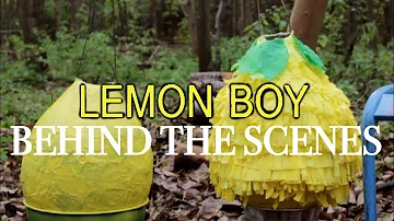 Lemon Boy: Behind the Scenes