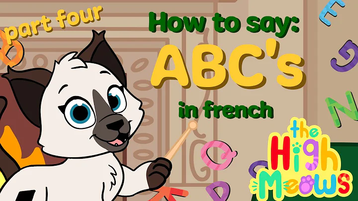 How to say the French ABCs part 4 | French alphabet for kids