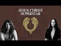 JESUS CHRIST SUPERSTAR | ИСТОРИЯ СОЗДАНИЯ