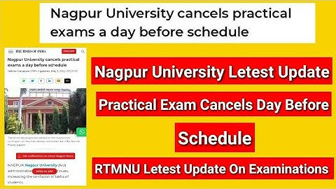 Nagpur University Letest Update || RTMNU Practical Exam Cancels Day Before Exam || Nagpur University