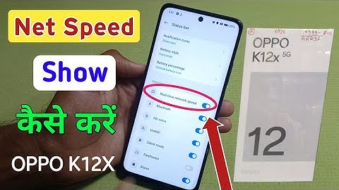 Oppo k12x 5g me net speed kaise show kare | Oppo K12x 5g network Speed Setting