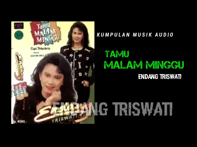 TAMU MALAM MINGGU - endang triswati class=