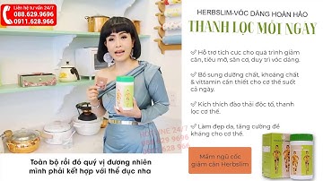 Review Cốm Giảm Cân và Mầm Ngũ Cốc Herbslim cùng danh hài Kiều Oanh