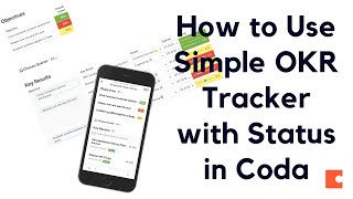 Simple OKR (Objectives & Key Results) Tracker With Status - Template & Tutorial (Coda)