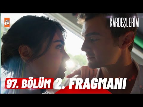 Kardeşlerim 97. Bölüm  2. Fragmanı | "Ben sevdim bu tango işini…"@atvturkiye